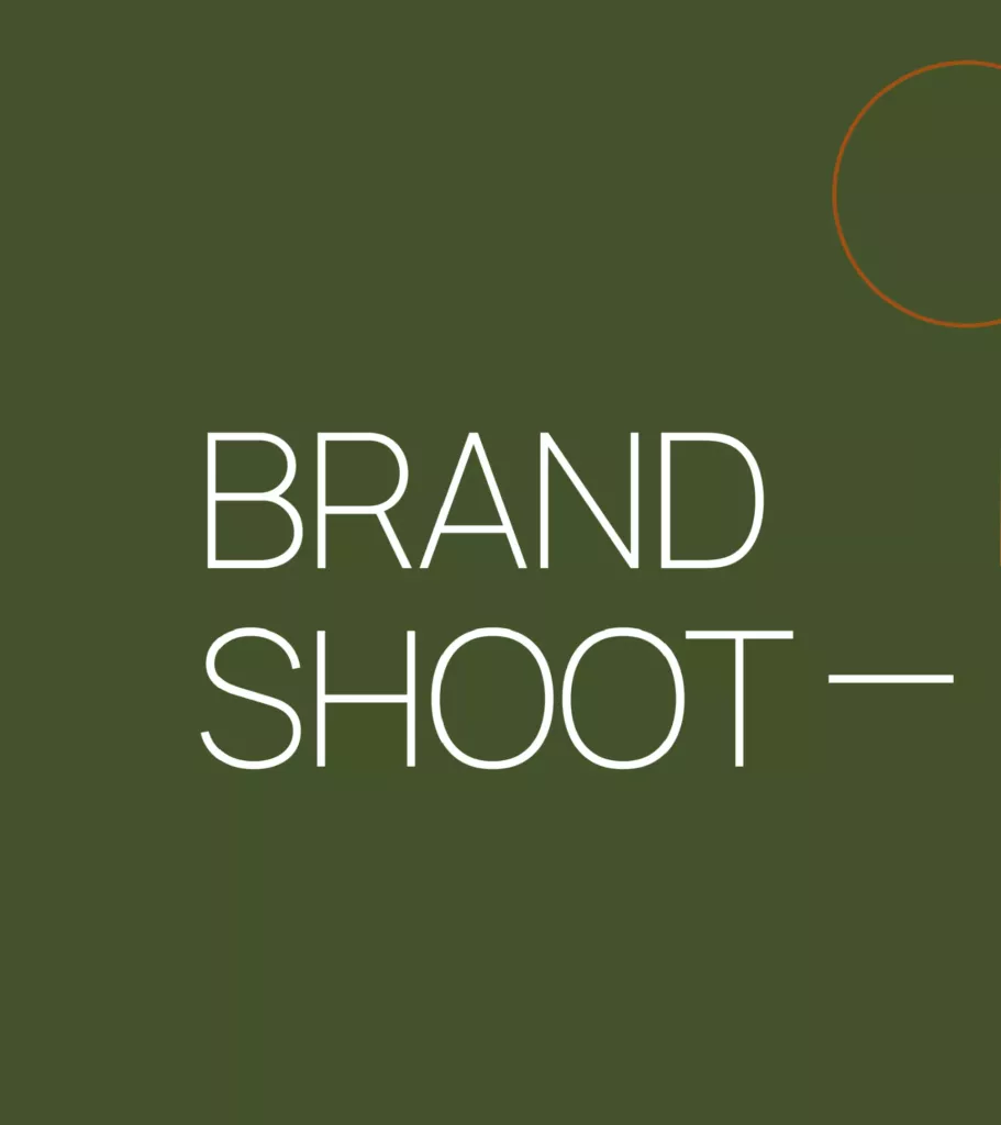 Voorpagina van het moodboard: de tekst “Brand shoot —” in lichte letters op een groene achtergrond